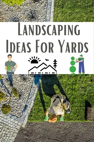 Landscaping Ideas For Yards