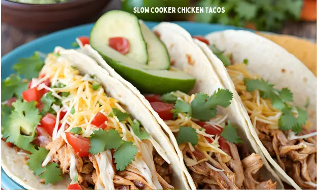 Slow Cooker Chicken Tacos