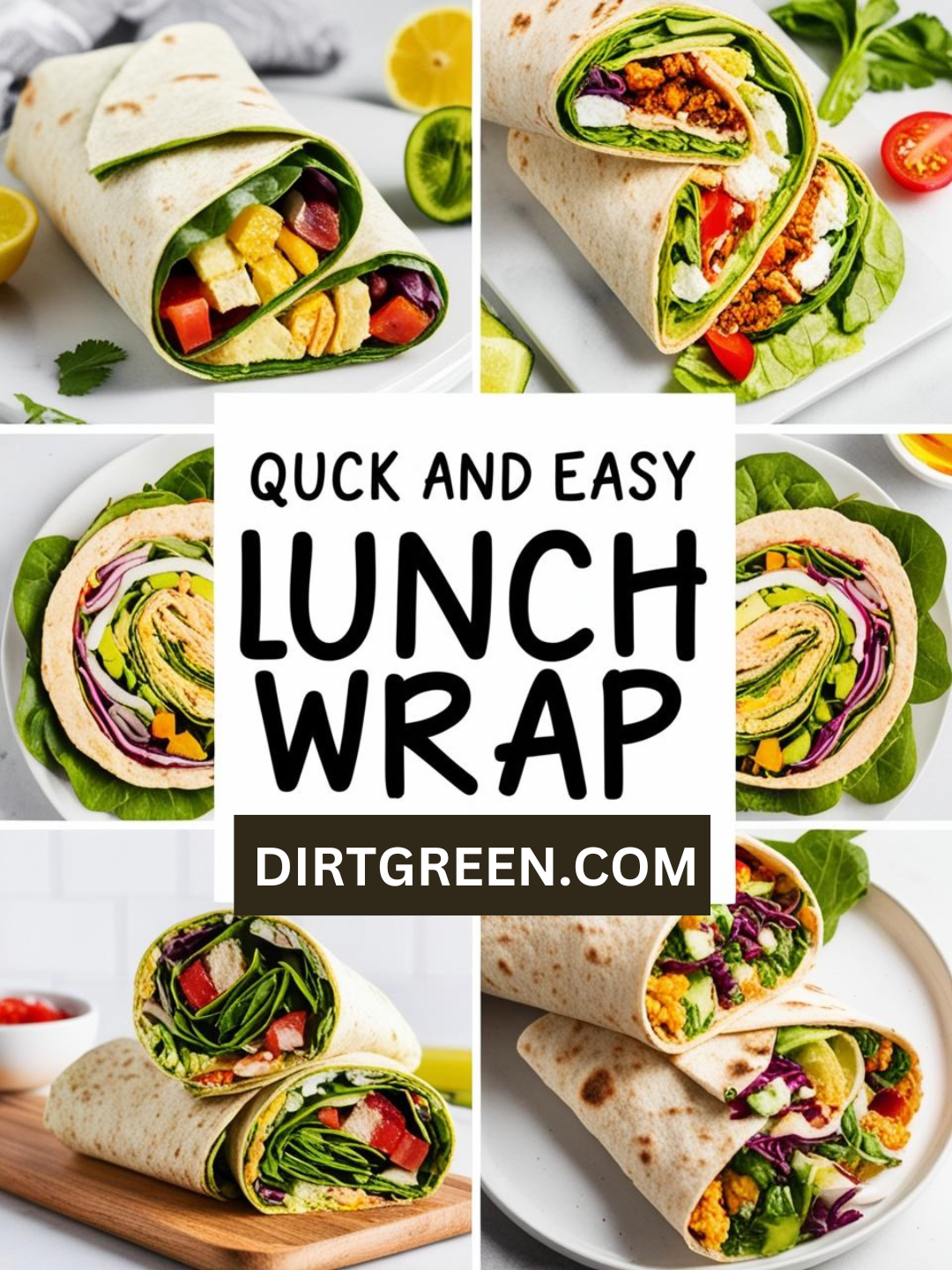 10 Quick & Easy Lunch Wrap Recipes