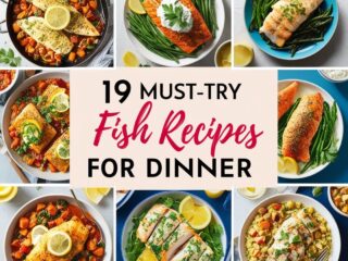19 Must-Try Fish Recipes for Dinner
