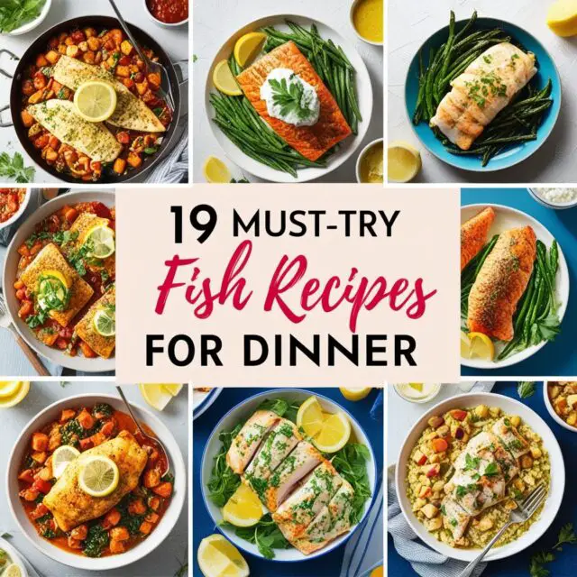 19 Must-Try Fish Recipes for Dinner