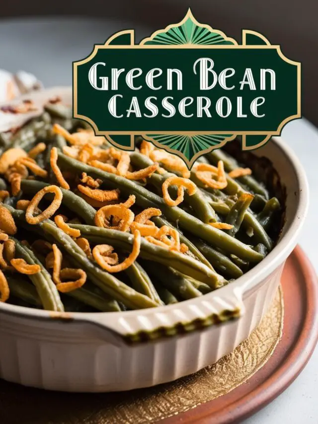 Green Bean Casserole